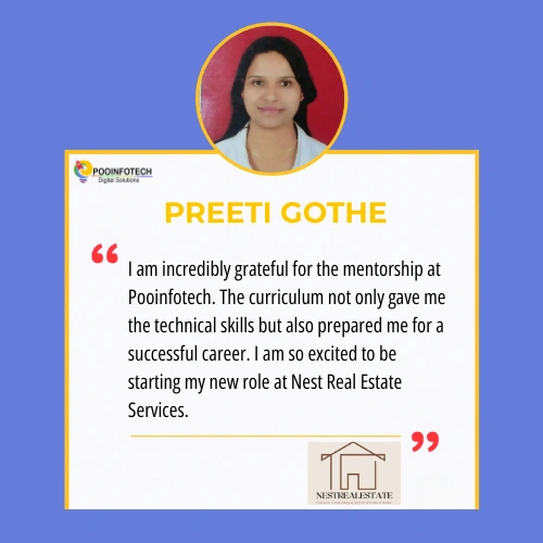Preeti Gothe provides a positive testimonial for the mentorship and curriculum at POOINFOTECH Digital Solutions